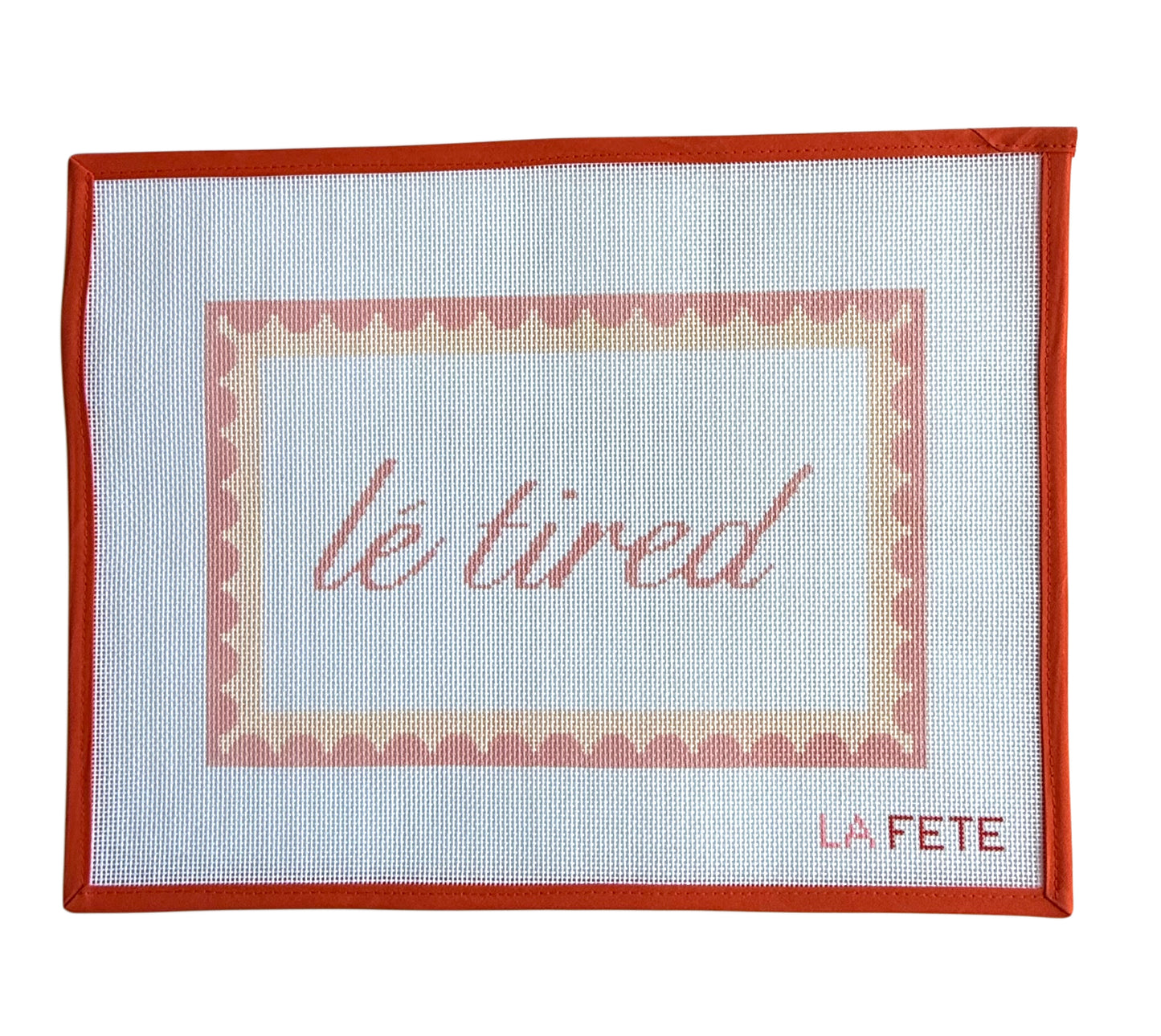 Le Tired