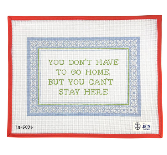 You Don't Have To Go