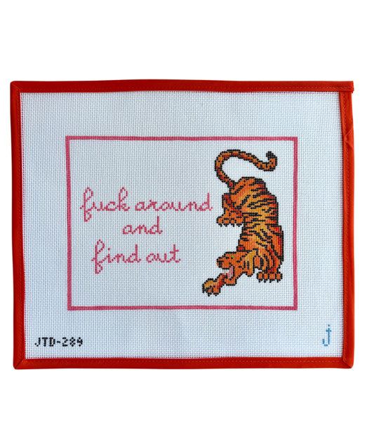 F Around And Find Out - Tiger