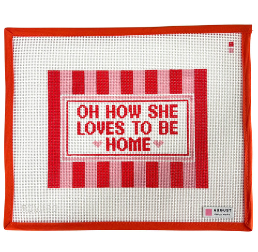 Oh How She Loves To Be Home - Large