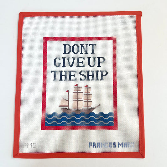Dont Give Up The Ship