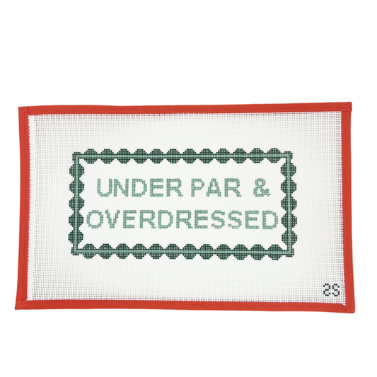 Under Par & Overdressed