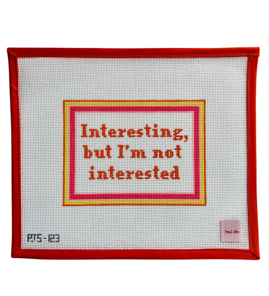 Not Interested